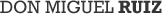 Don Miguel Ruiz
